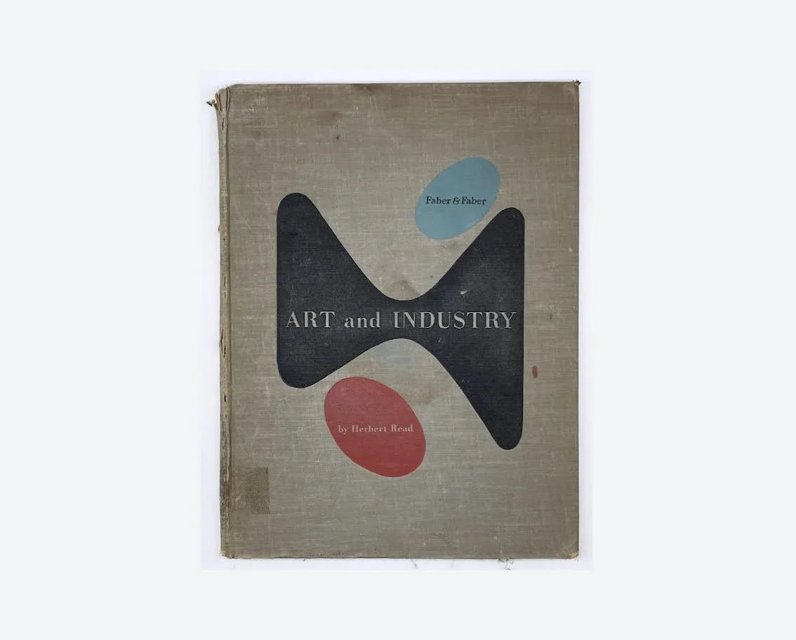 Herbert Read, Art and Industry, 1934 (Designed by Herbert